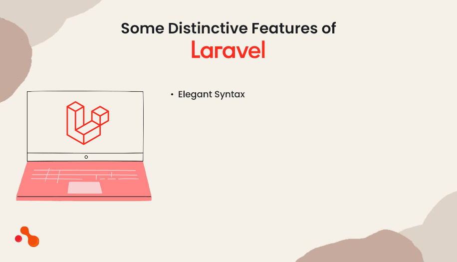 Some Distinctive Features of Laravel