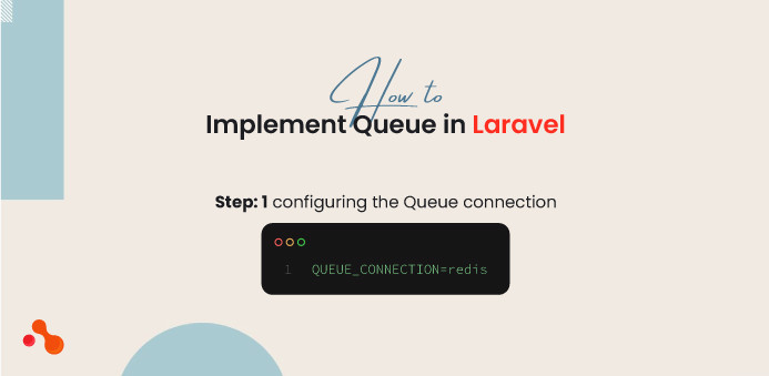 What is the Queue in Laravel?