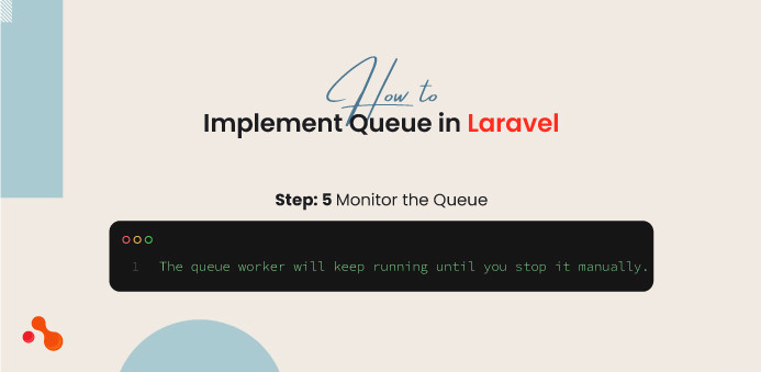 What is the Queue in Laravel?
