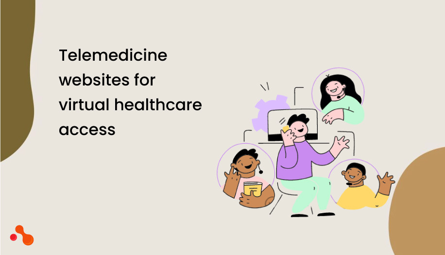 Telemedicine websites for virtual healthcare access