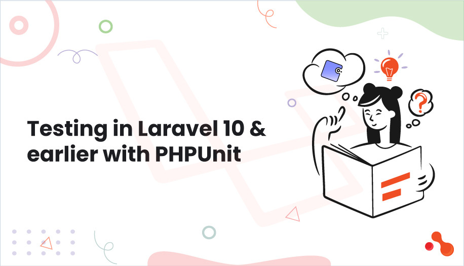 Testing in Laravel 10 & earlier with PHP Unit