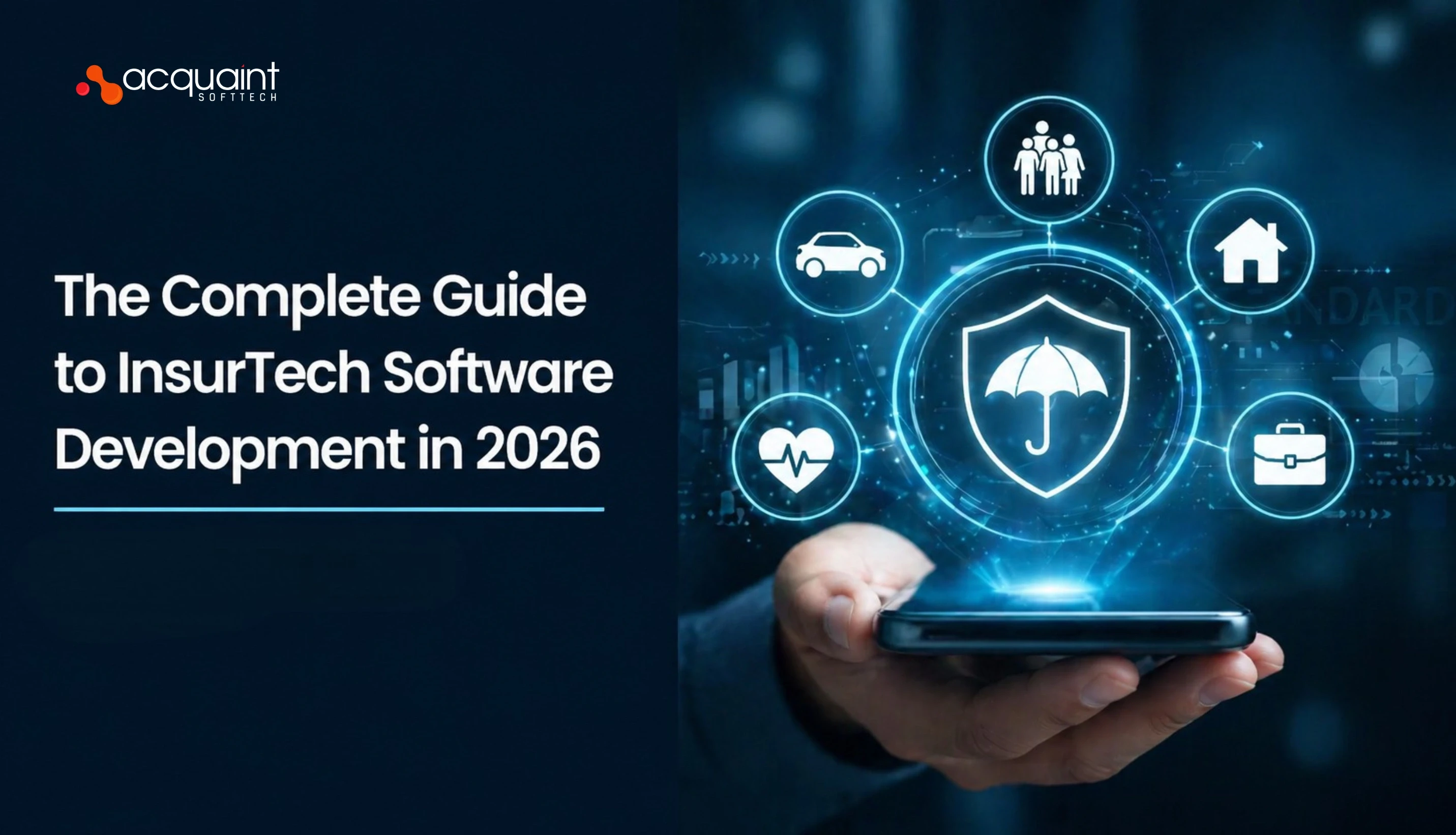 The Complete Guide to InsurTech Software Development in 2026
