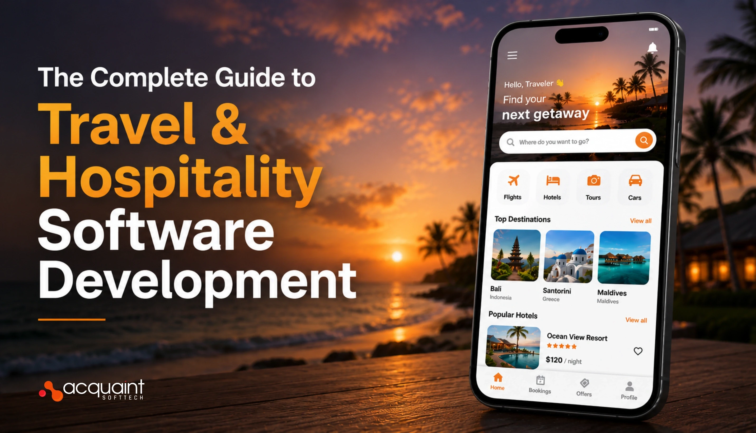 The Complete Guide to Travel & Hospitality Software Development in 2026
