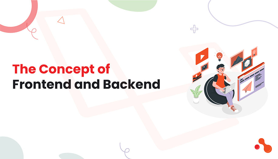 What is the difference between the frontend and backend in a Laravel application?