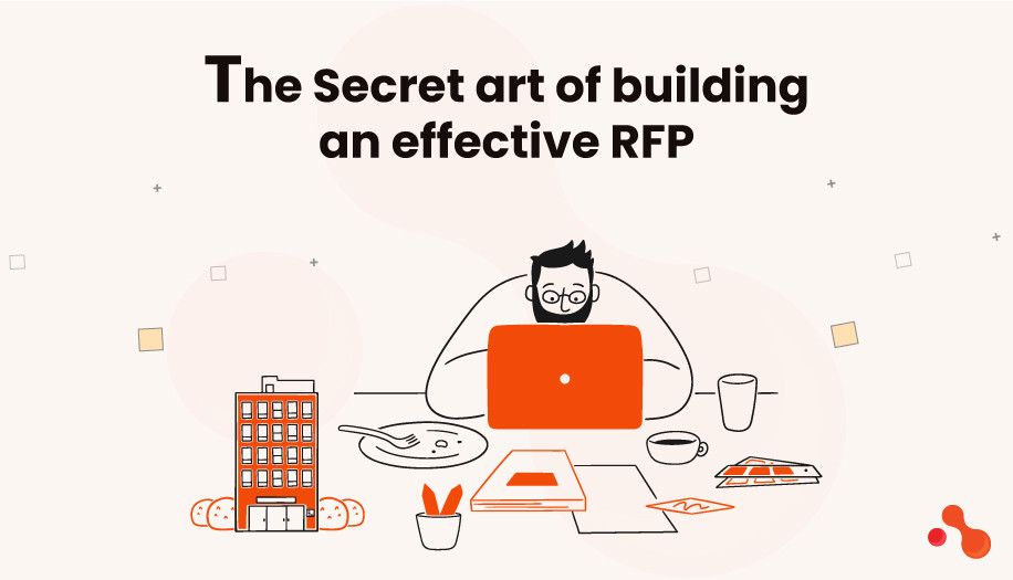 The Secret art of building an effective RFP