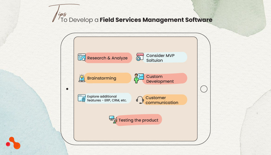 Tips To Develop a Field Services Management Software