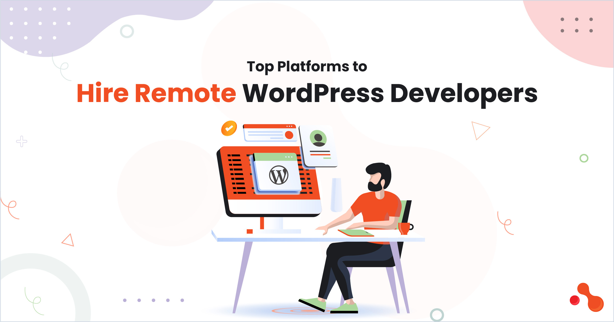 Top Platforms to Hire Remote WordPress Developers