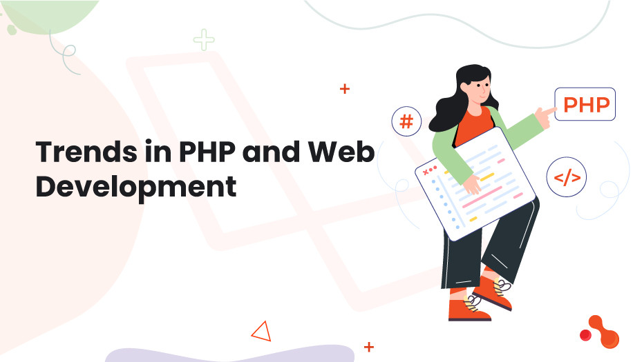 Trends in PHP and Web Development