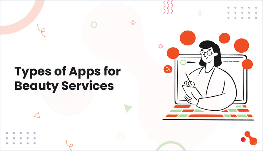 Types of Apps for Beauty Services