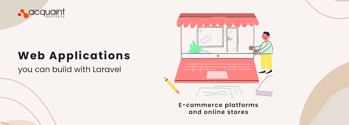 Types of web applications you can build with Laravel