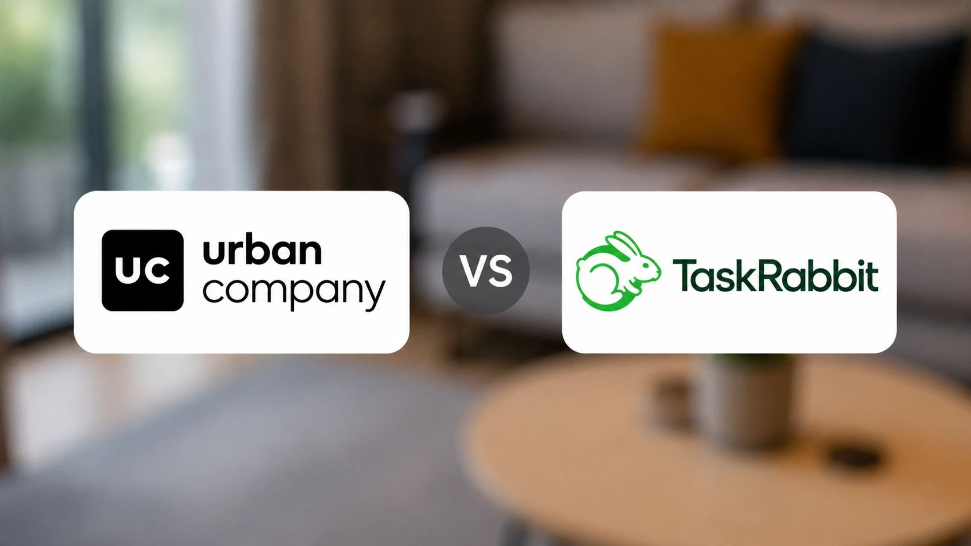 UrbanClap vs TaskRabbit