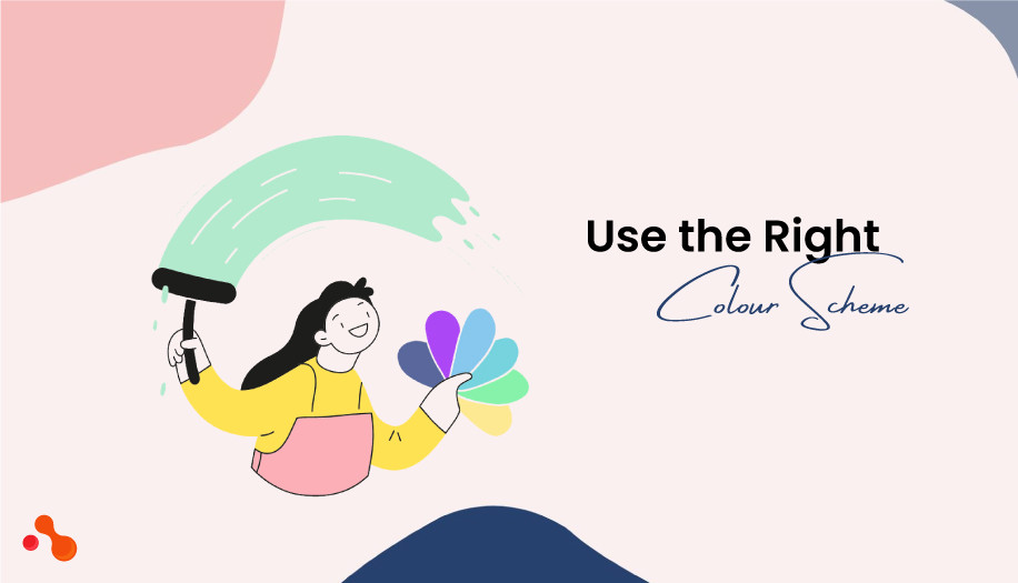 Use the Right Colour Scheme