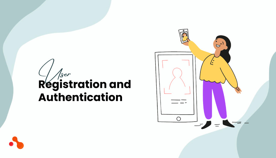 User registration and authentication