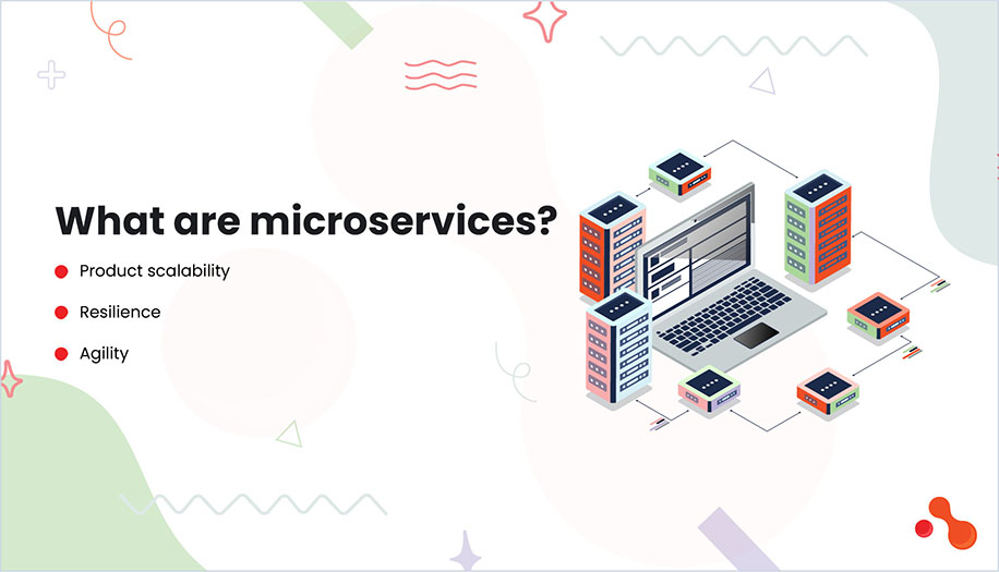 What are Microservices?
