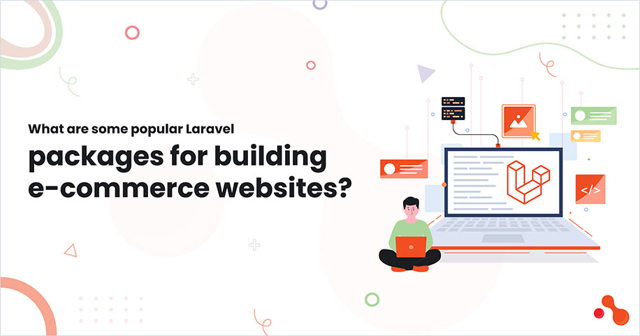 What are some popular Laravel packages for building e-commerce websites?