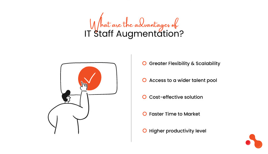What are the advantages of IT Staff Augmentation?