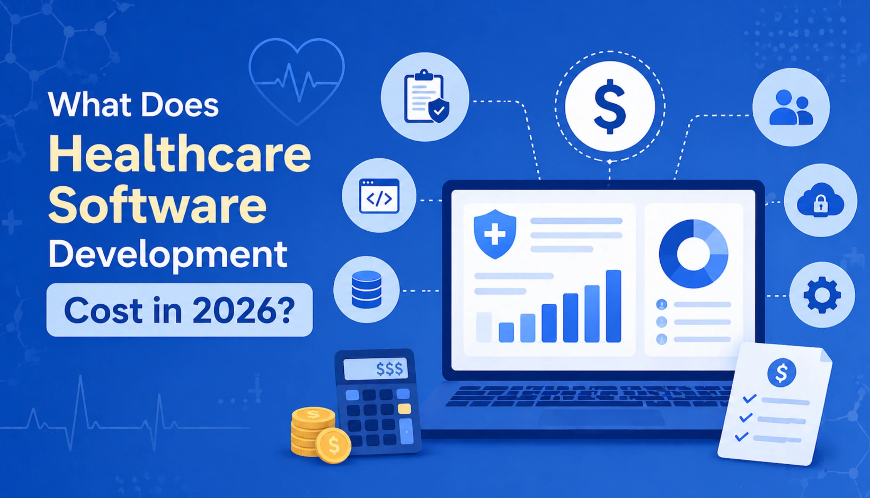 What Does Healthcare Software Development Cost in 2026?