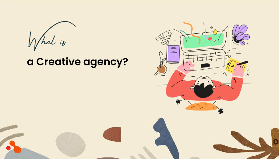 What is a Creative agency?