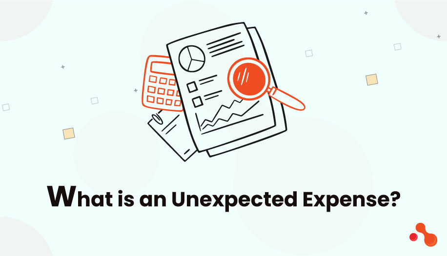 What Are Unexpected Expenses?