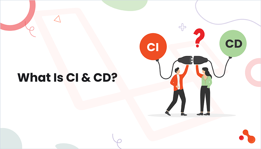 What is continuous integration and continuous deployment (CI/CD) for Laravel?