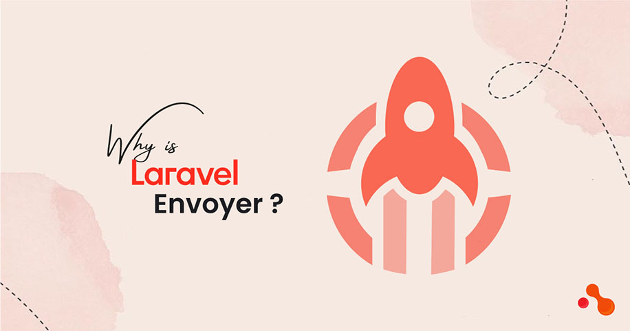 Why is Laravel Envoyer