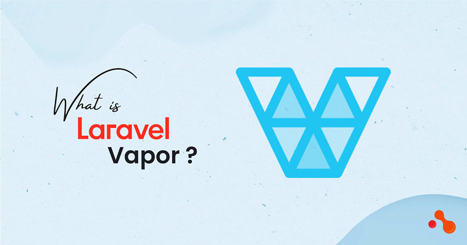 What is Laravel Vapor?