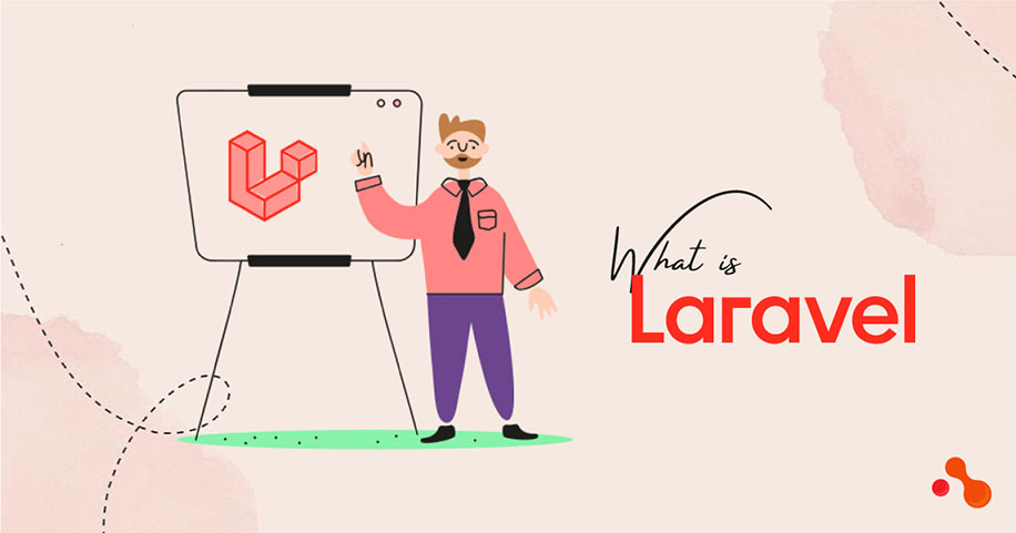 What is Laravel