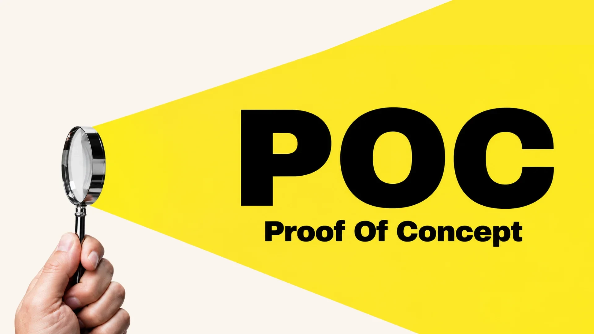 What is Proof of Concept?