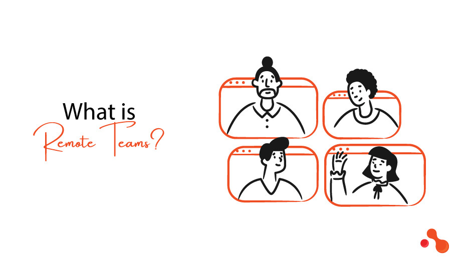 What is Remote Teams?