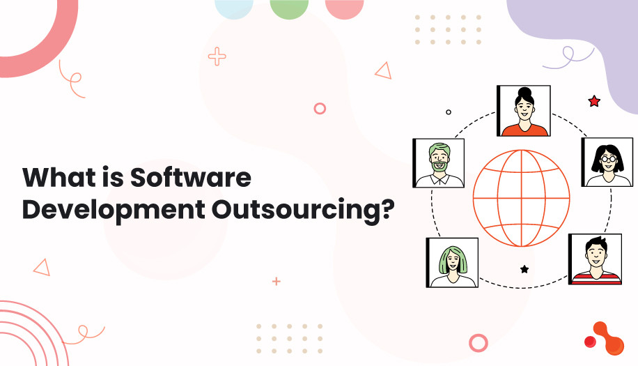 What is Software Development Outsourcing