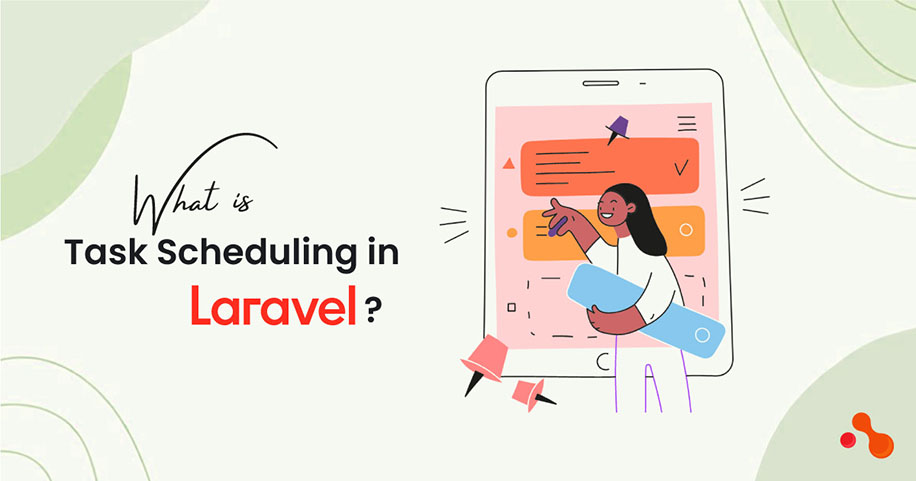 what is task scheduling in Laravel?