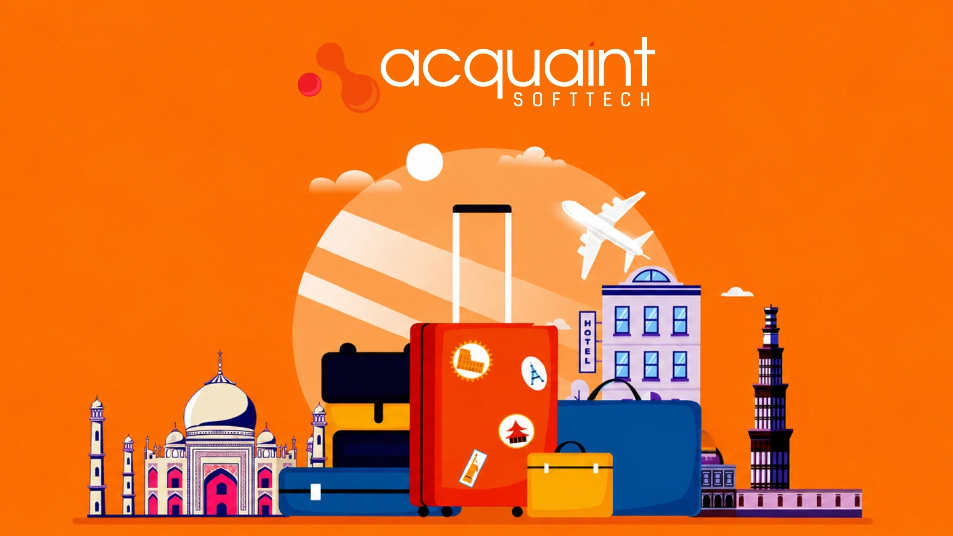 Why Acquaint Softtech Is the Right Partner for Your Travel & Hospitality Development Project