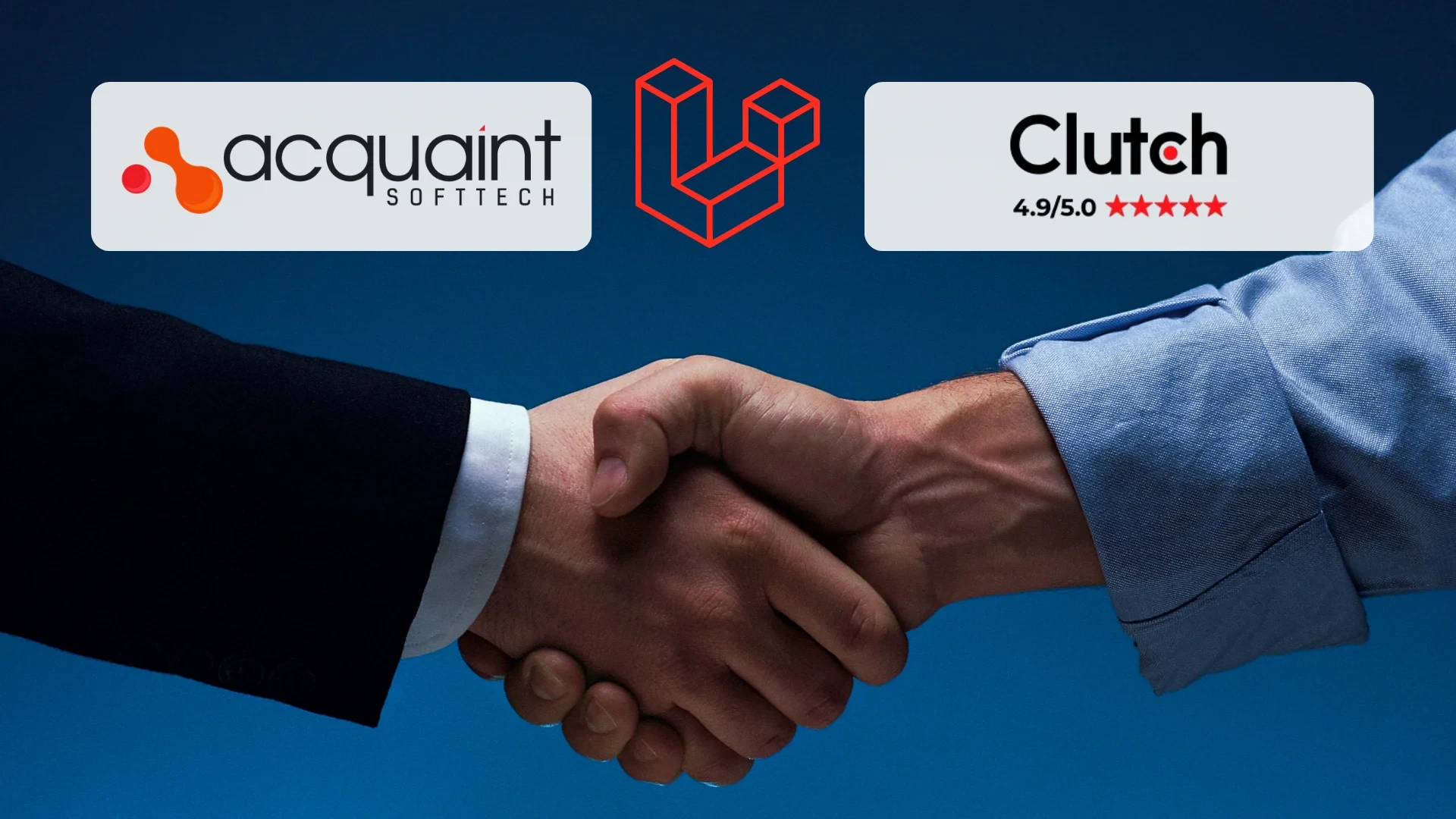 Why Choose Acquaint Softtech to Secure Your Laravel Website