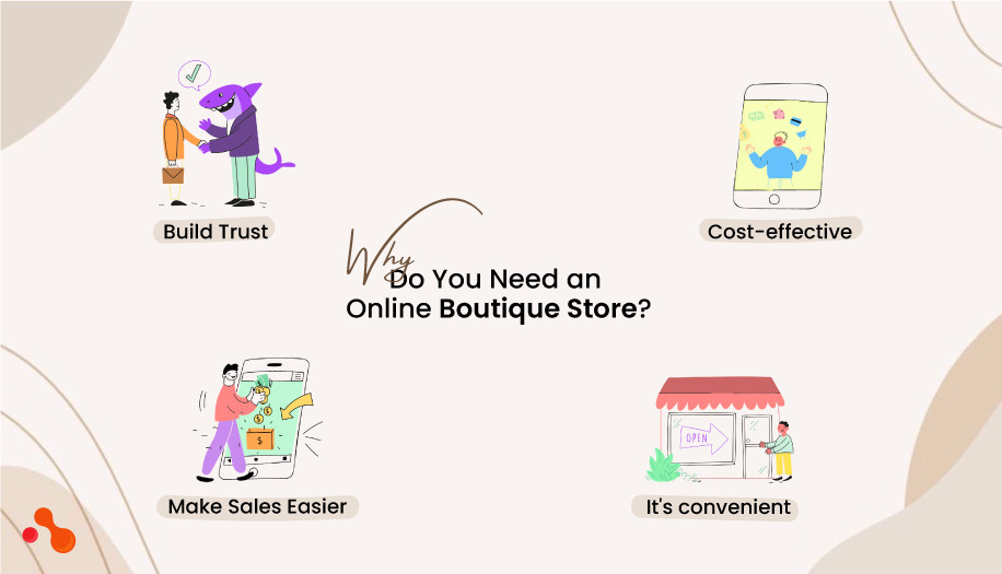 Why Do You Need an Online Boutique Store?