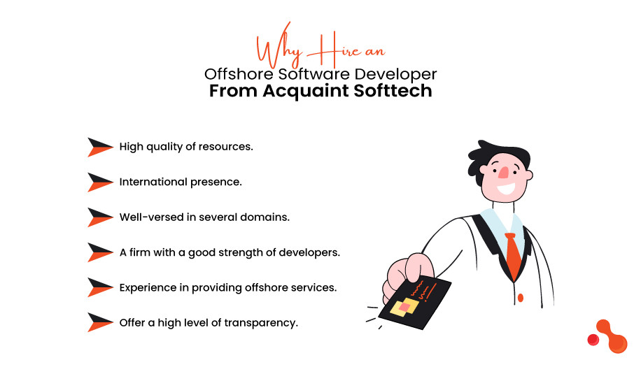 Why Hire an Offshore Software Developer From Acquaint Softtech?