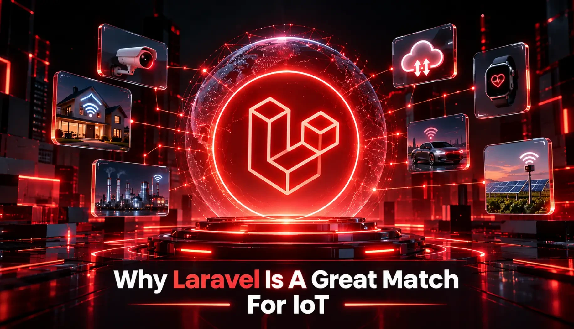 Why Laravel Is A Great Match For IoT