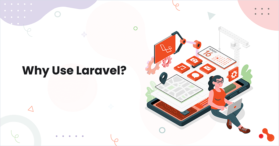 Why use Laravel in 2025?